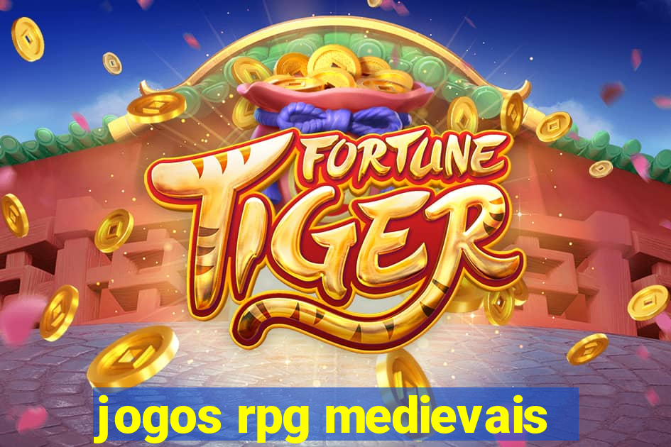 jogos rpg medievais